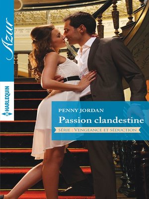 cover image of Passion clandestine